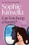 Can You Keep A Secret? - Sophie Kinsellová