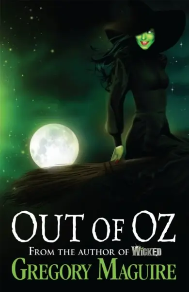 Out of Oz - Gregory Maguire