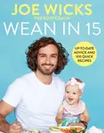 Wean in 15 - Joe Wicks