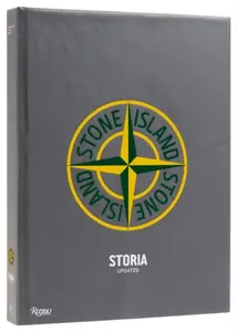 Stone Island: Revised & Update - Carlo Rivetti, Eugene Rabkin
