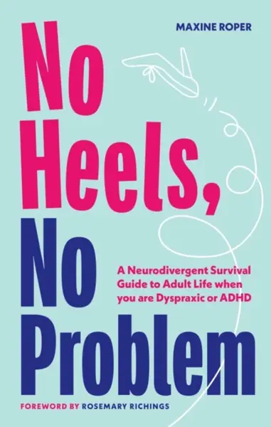 No Heels, No Problem - Maxine Roper