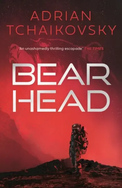 Bear Head - Adrian Tchaikovsky
