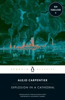Explosion in a Cathedral - Alejo Carpentier