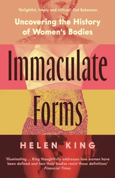 Immaculate Forms - Helen King