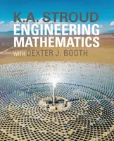 Engineering Mathematics - Dexter J. Booth, K.A. Stroud