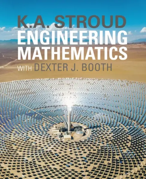 Engineering Mathematics - Dexter J. Booth, K.A. Stroud