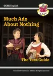GCSE English Shakespeare Text Guide - Much Ado About Nothing includes Online Edition & Quizzes - CGP Books
