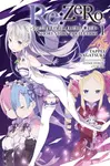 Re:ZERO -Starting Life in Another World- Short Story Collection, Vol. 1 (light novel) - Tappei Nagatsuki, Shinichirou Otsuka
