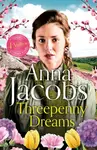 Threepenny Dreams - Anne Jacobsová