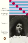 Three Summers - Margarita Liberaki