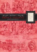 Hal Foster's Prince Valiant Sketchbooks: An Illustrated Memoir - Hal Foster