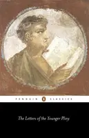 The Letters of the Younger Pliny - The Younger Pliny
