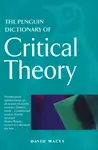 The Penguin Dictionary of Critical Theory - David Macey