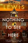 Nothing to See Here - Lewis Susan