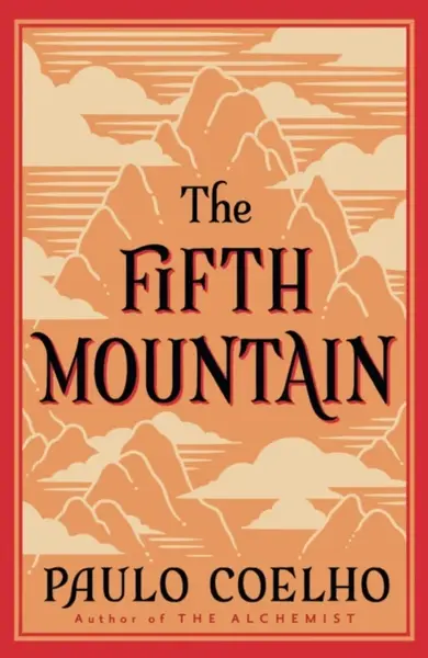 The Fifth Mountain - Paulo Coelho