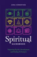 Spiritual Guidebook - Anna Comerford