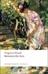 Between the Acts - Virginia Woolfová