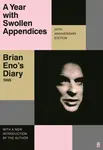 A Year with Swollen Appendices - Eno Brian
