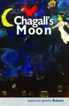 Chagall's Moon - Jeremy Robson