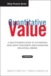 Quantitative Value, + Web Site - Tobias E. Carlisle, Wesley R. Gray