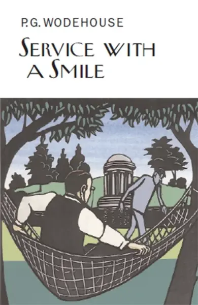 Service With a Smile - Pelham Grenville Wodehouse