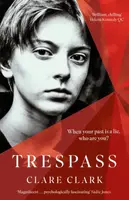 Trespass - Clare Clark