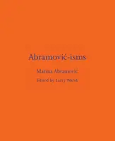 Abramovic-isms - Marina Abramovičová