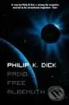 Radio Free Albemuth - Philip K. Dick - kniha z kategorie Fantasy