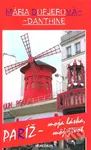 Paríž – moja láska, môj život - Mária Dopjerová-Danthine - kniha z kategorie Společenská beletrie