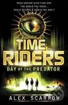 Time Riders: The Day of the Predator - Alex Scarrow