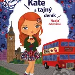 Kate a tajný deník - Nadja, Julie Camel (Ilustrátor) - kniha z kategorie Beletrie pro děti