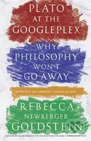 Plato and Googleplex (Why Philosophy Won't Go Away) - kniha z kategorie Filozofie