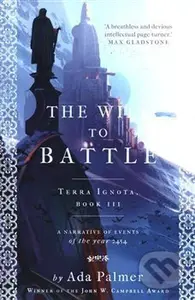 The Will to Battle (Terra Ignota) (Terra Ignota, book III) - kniha z kategorie Sci-fi