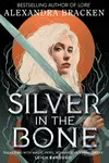 Silver in the Bone - Alexandra Bracken - kniha z kategorie Fantasy
