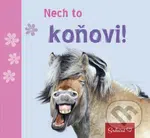 Nech to koňovi! - kniha z kategorie Beletrie