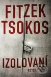 Izolovaní - Sebastian Fitzek, Michael Tsokos - kniha z kategorie Detektivky