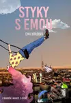 Styky s Emou (O randění. Nahatě. S citem.) - Ema Krásová - kniha z kategorie Beletrie pro děti