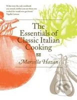 The Essentials of Classic Italian Cooking - Marcella Hazan - kniha z kategorie Odborné a naučné