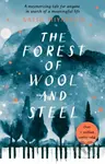 The Forest of Wool and Steel - Natsu Miyashita - kniha z kategorie Beletrie
