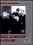 Mezi domovem a exilem - Otakar Machotka - kniha z kategorie Eseje, úvahy a glosy