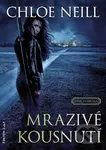 Mrazivé kousnutí - Chloe Neill