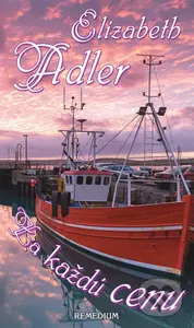 Za každú cenu - Elizabeth Adler - kniha z kategorie Romantická