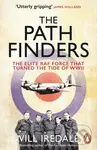 The Pathfinders (The Elite RAF Force that Turned the Tide of WWII) - kniha z kategorie Beletrie