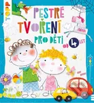 TOPP Pestré tvoření (pro děti od 4 let) - Pia Pedevilla - kniha z kategorie Naučné knihy