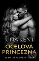 Ocelová princezna - Rina Kent