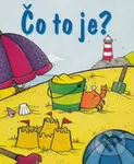 Čo to je? - kniha z kategorie Pro děti