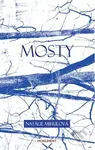 Mosty - Natálie Mihulová