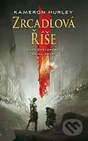 Zrcadlová říše - Kameron Hurley - kniha z kategorie Sci-fi a fantasy