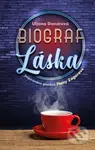 Biograf láska (Inspirováno písněmi Hany Zagorové) - Uljana Donátová - kniha z kategorie Romantická
