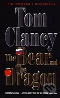 Bear and Dragon - Tom Clancy - kniha z kategorie Beletrie